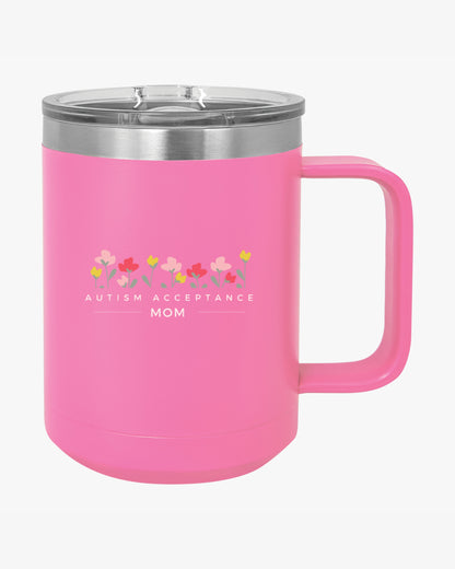 Mother's Day 2025 - Autism Acceptance Mom Coffee Mug Tumbler