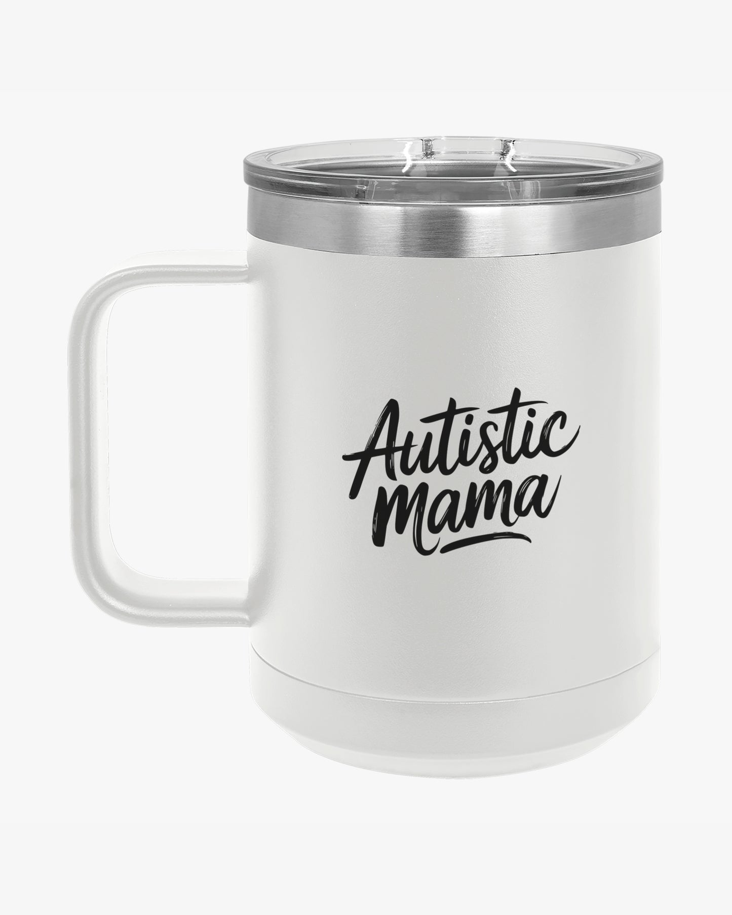 Mother's Day 2025 - Autistic Mama Coffee Mug Tumbler