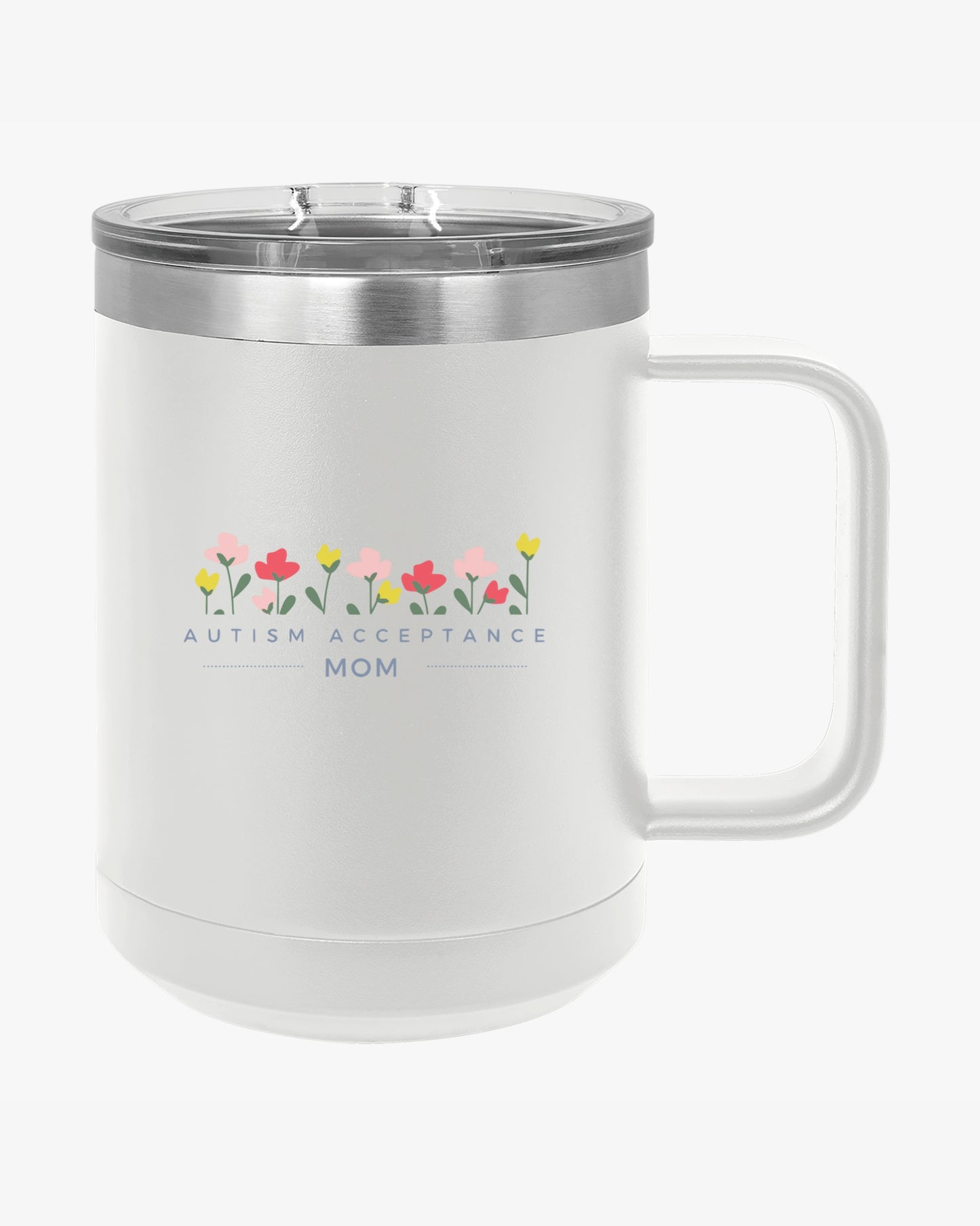 Mother's Day 2025 - Autism Acceptance Mom Coffee Mug Tumbler