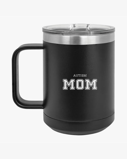 Mother's Day 2025 - Autism Mom College Coffee Mug Tumbler