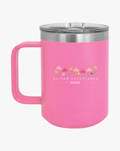 Mother's Day 2025 - Autism Acceptance Mom Coffee Mug Tumbler