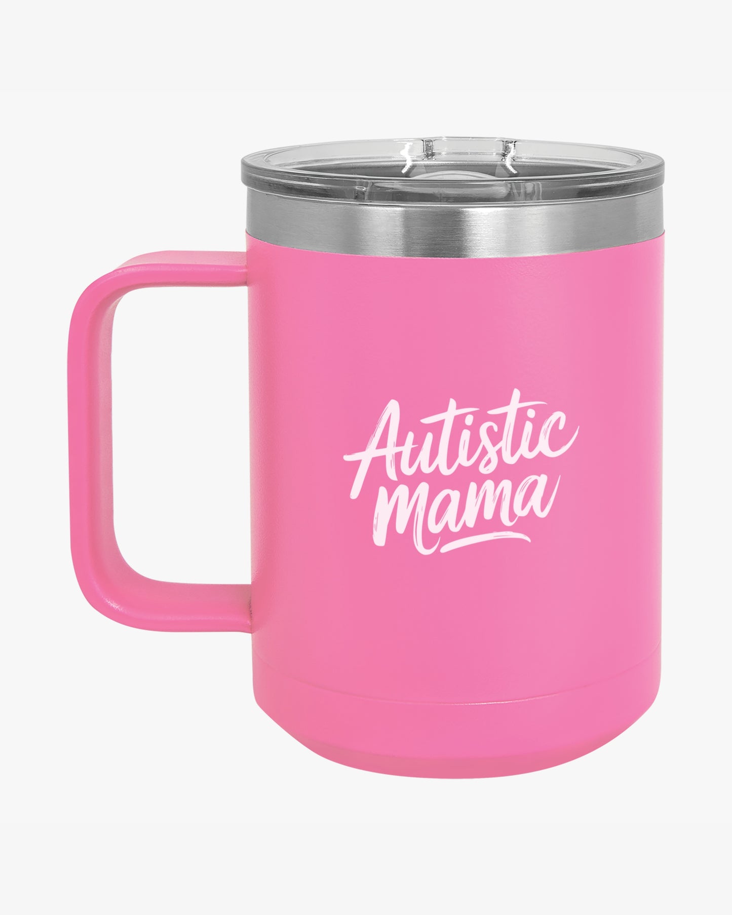 Mother's Day 2025 - Autistic Mama Coffee Mug Tumbler