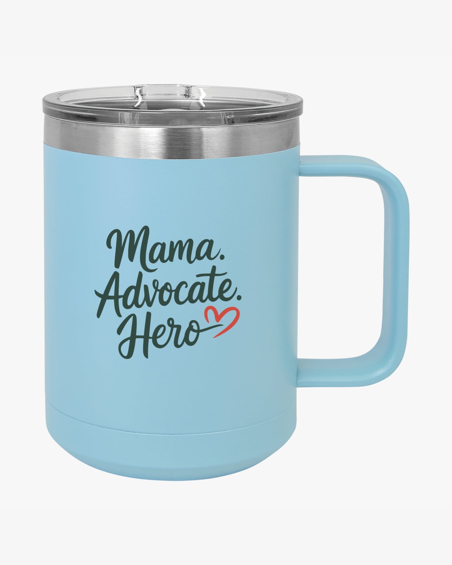 Mother's Day 2025 - Mama Advocate Hero Coffee Mug Tumbler