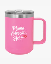 Mother's Day 2025 - Mama Advocate Hero Coffee Mug Tumbler