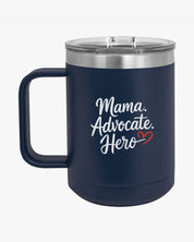Mother's Day 2025 - Mama Advocate Hero Coffee Mug Tumbler