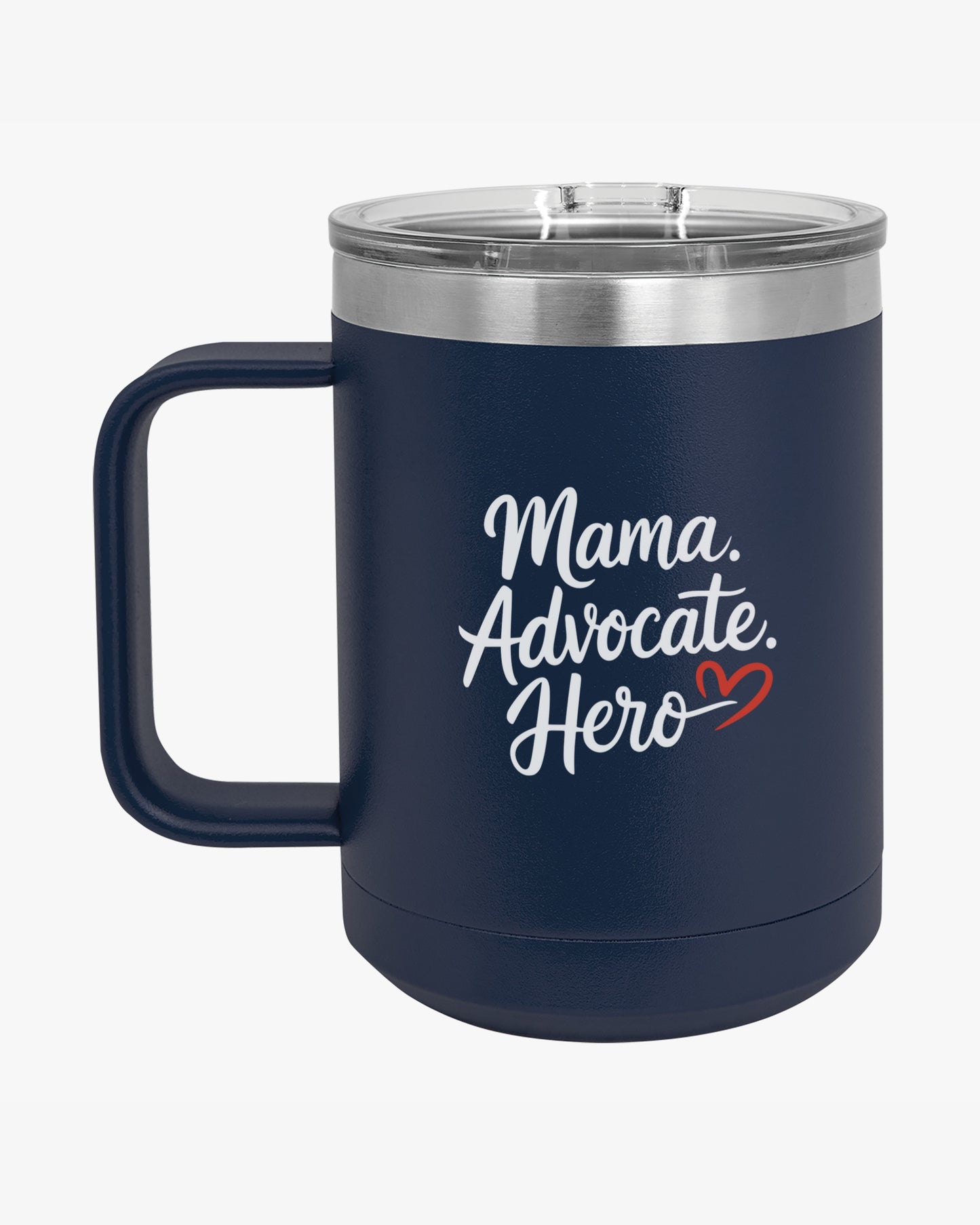 Mother's Day 2025 - Mama Advocate Hero Coffee Mug Tumbler