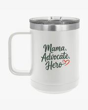 Mother's Day 2025 - Mama Advocate Hero Coffee Mug Tumbler