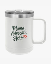 Mother's Day 2025 - Mama Advocate Hero Coffee Mug Tumbler