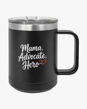 Mother's Day 2025 - Mama Advocate Hero Coffee Mug Tumbler