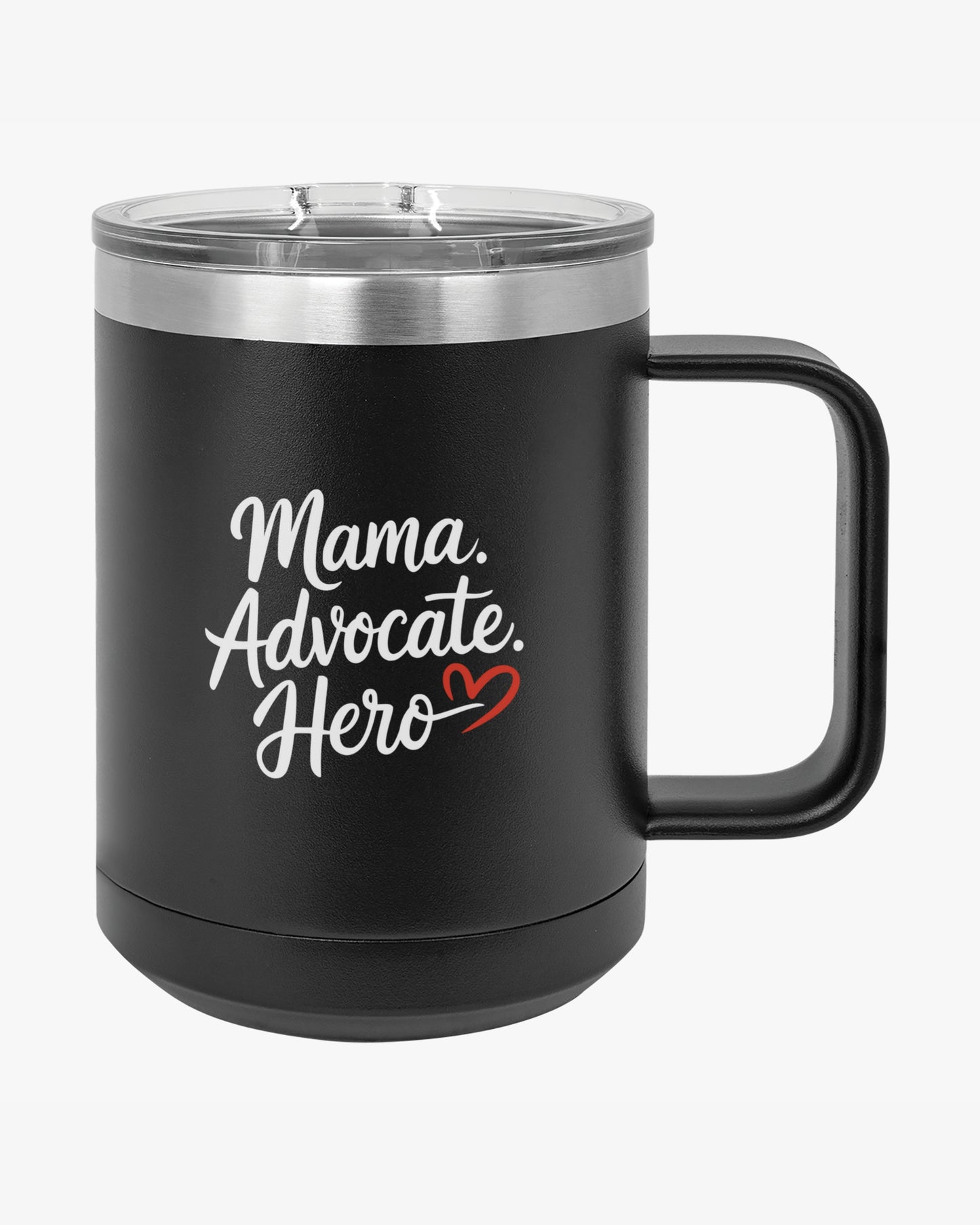 Mother's Day 2025 - Mama Advocate Hero Coffee Mug Tumbler