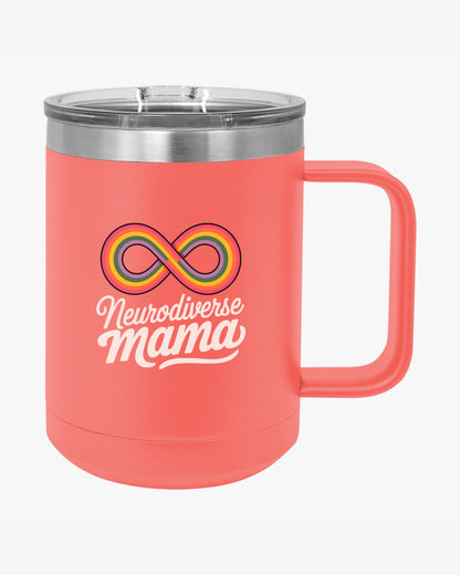 Mother's Day 2025 - Neurodiverse Mama Coffee Mug Tumbler