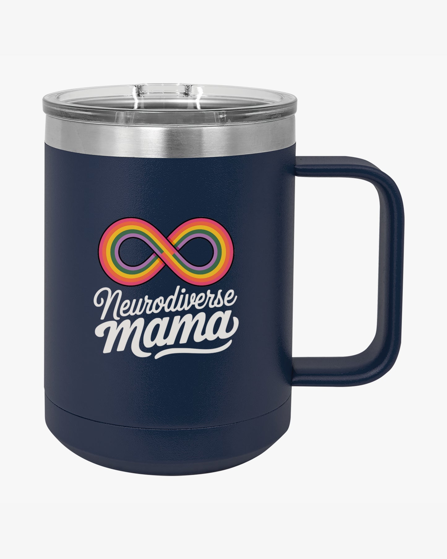 Mother's Day 2025 - Neurodiverse Mama Coffee Mug Tumbler