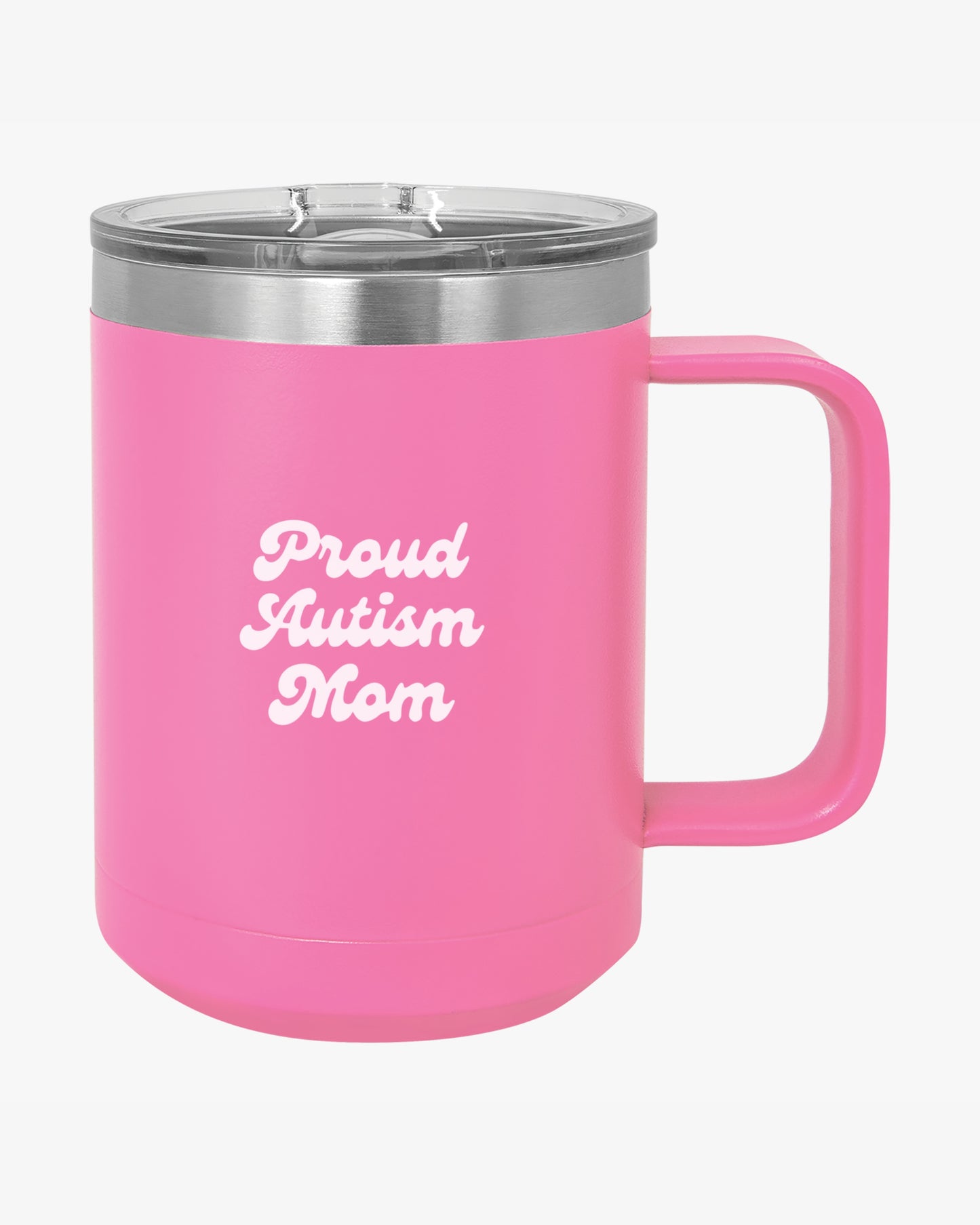 Mother's Day 2025 - Proud Autism Mom Coffee Mug Tumbler