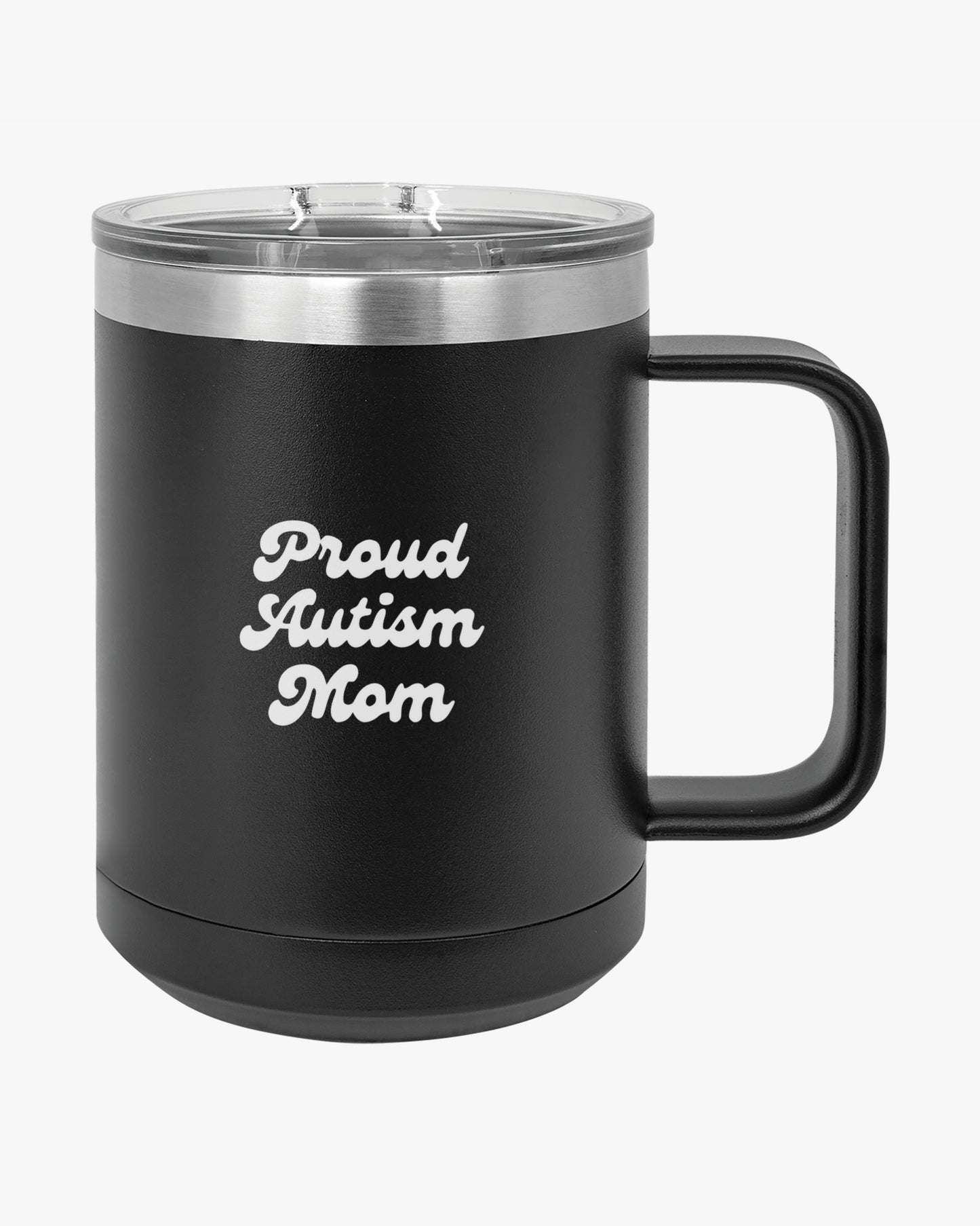 Mother's Day 2025 - Proud Autism Mom Coffee Mug Tumbler