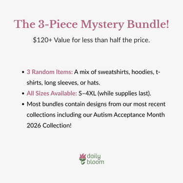 Autism Bundle - The 3 - Piece Mystery Bundle - Daily Bloom