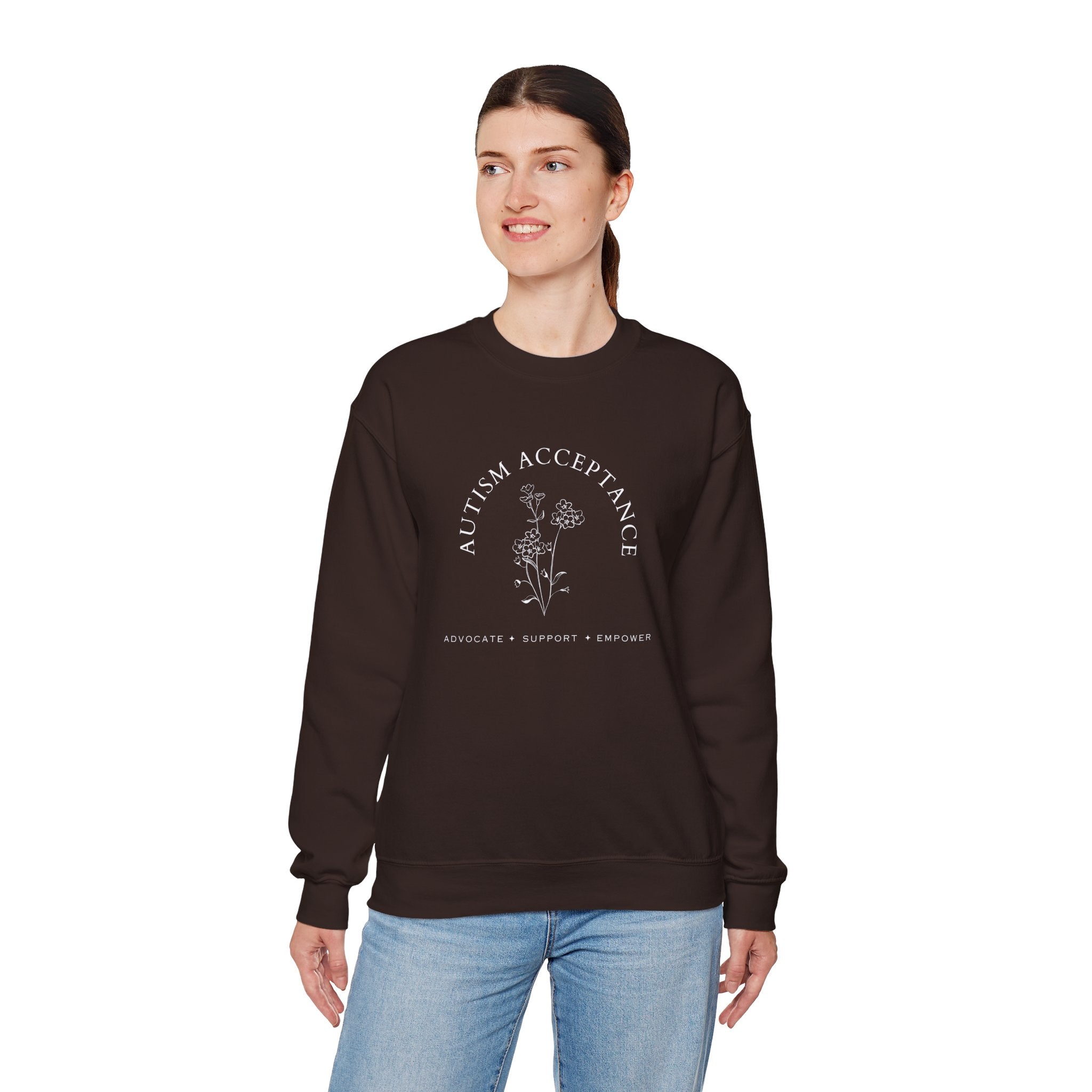 Autism Sweatshirt - Autism Acceptance - Advocate Support Empower Sweatshirt - Daily Bloom