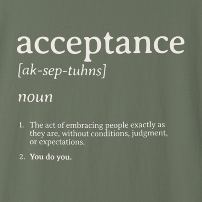Acceptance Definition Comfort Colors Tee