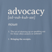 Advocacy Definition Comfort Colors Tee
