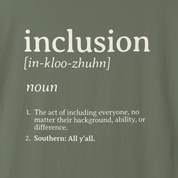 Inclusion Definition - Southern Style Comfort Colors Tee