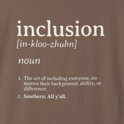 Inclusion Definition - Southern Style Comfort Colors Tee