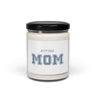Autism Home Decor - Mother's Day 2025 - Autism Mom College Scented Soy Candle - Daily Bloom