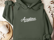 Acceptance Grunge Script Hoodie-Military Green-Neurodiversity, ADHD & Autism Awareness & Acceptance Hoodie by Daily Bloom