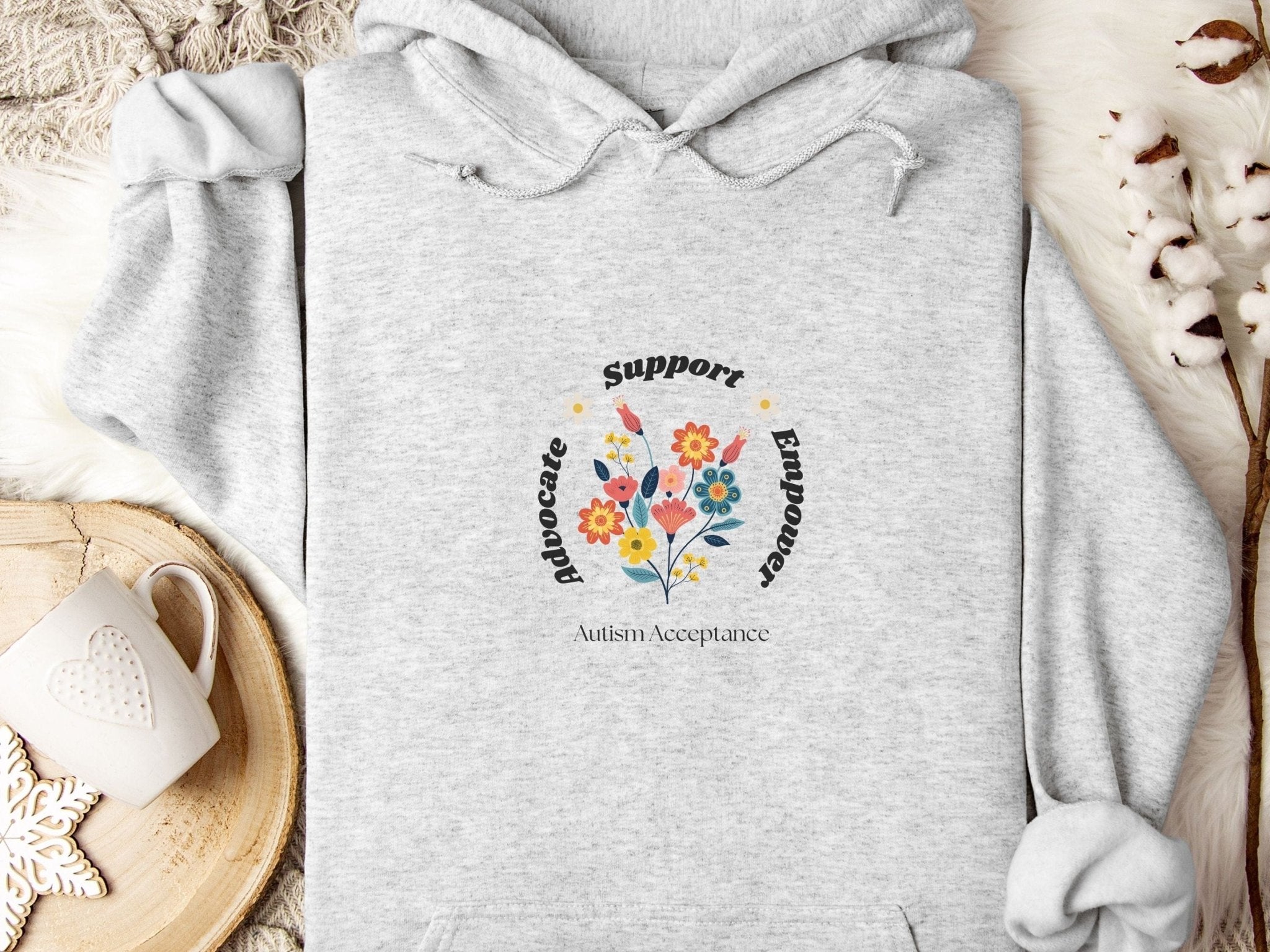 Autism Hoodie - Advocate Support Empower Bunch of Flowers Hoodie - Daily Bloom