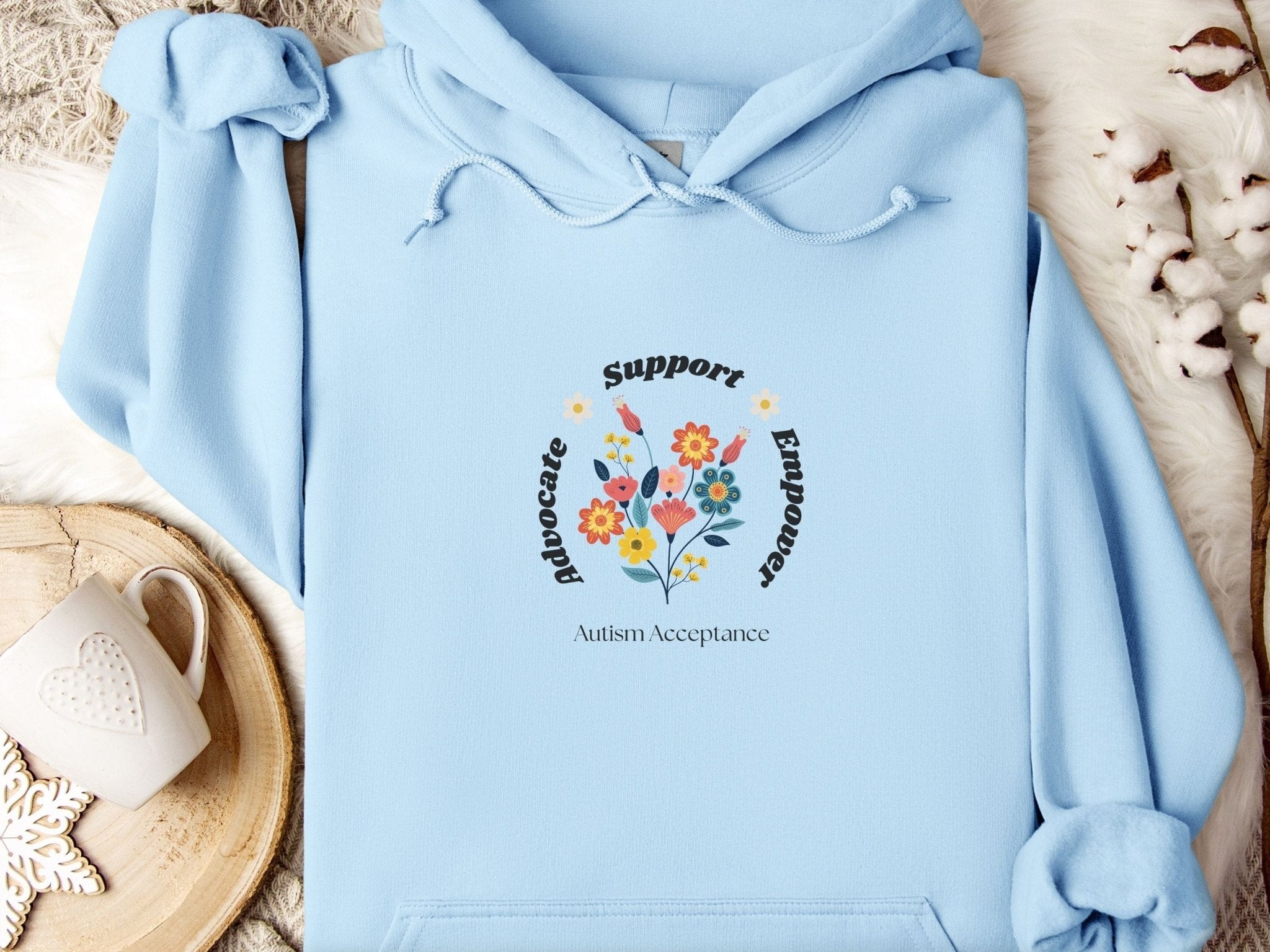 Autism Hoodie - Advocate Support Empower Bunch of Flowers Hoodie - Daily Bloom
