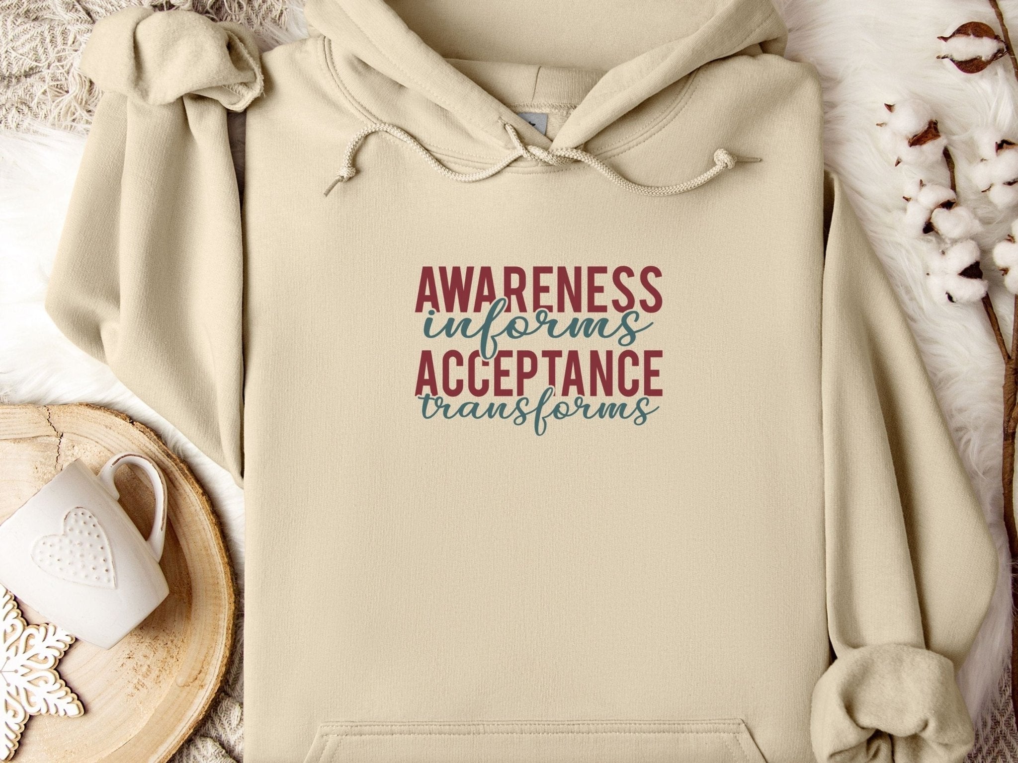 Autism Hoodie - Awareness Informs Acceptance Transforms Hoodie - Daily Bloom