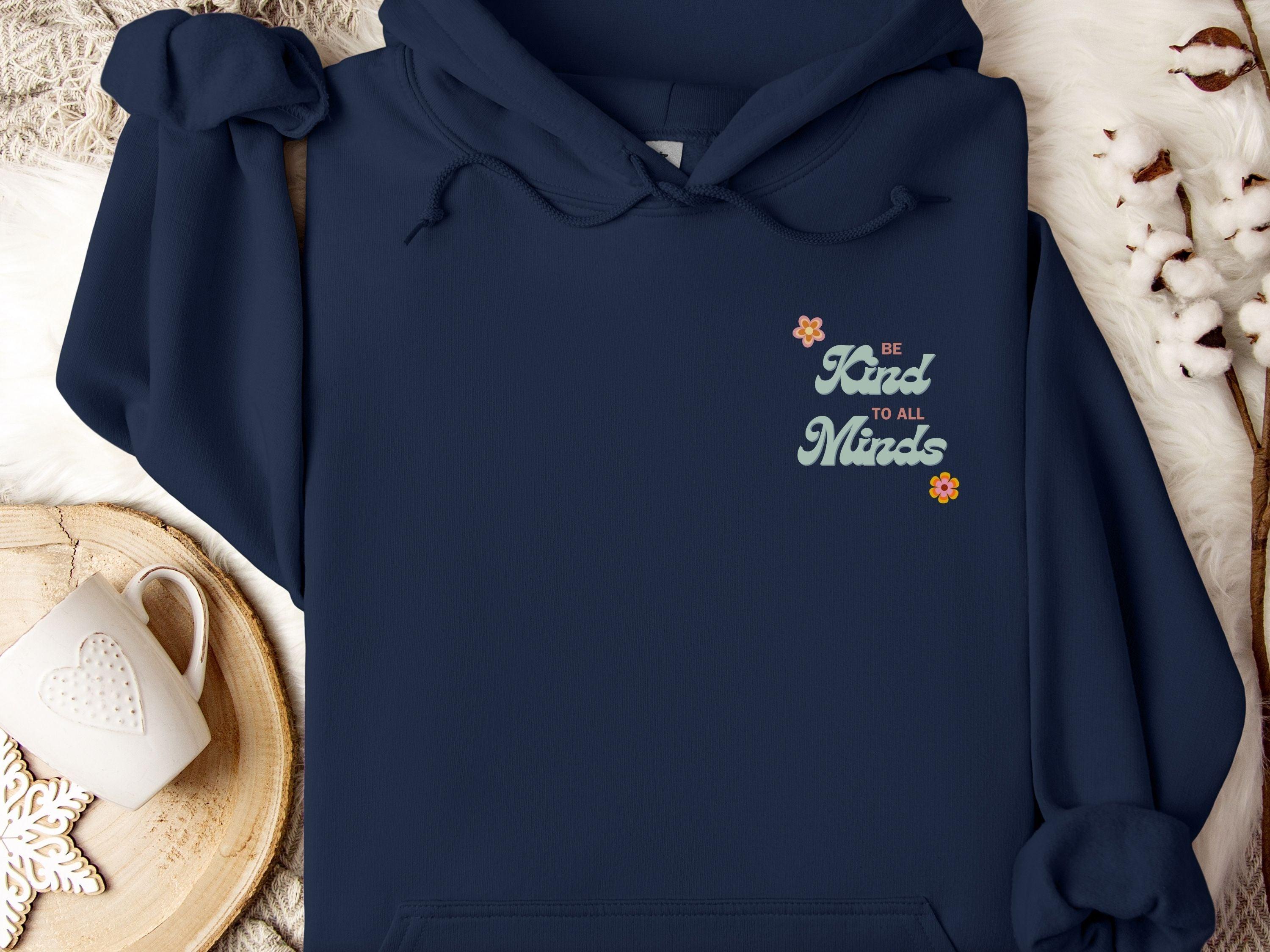 Be Kind to All Minds Hoodie-Neurodiversity, ADHD & Autism Awareness & Acceptance Hoodie by Daily Bloom