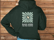 Bloom Where You Are Planted Hoodie-Neurodiversity, ADHD & Autism Awareness & Acceptance Hoodie by Daily Bloom