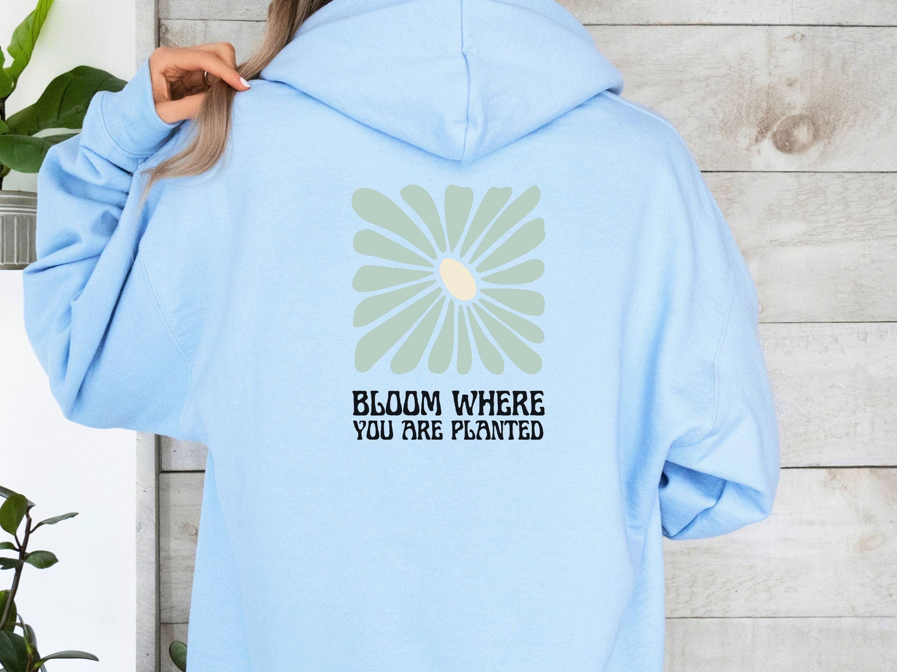 Bloom Where You Are Planted Hoodie-Neurodiversity, ADHD & Autism Awareness & Acceptance Hoodie by Daily Bloom