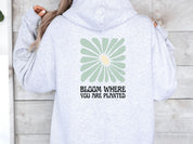 Bloom Where You Are Planted Hoodie-Neurodiversity, ADHD & Autism Awareness & Acceptance Hoodie by Daily Bloom