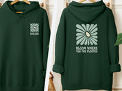Bloom Where You Are Planted Hoodie-Forest Green-Neurodiversity, ADHD & Autism Awareness & Acceptance Hoodie by Daily Bloom