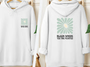 Bloom Where You Are Planted Hoodie-White-Neurodiversity, ADHD & Autism Awareness & Acceptance Hoodie by Daily Bloom