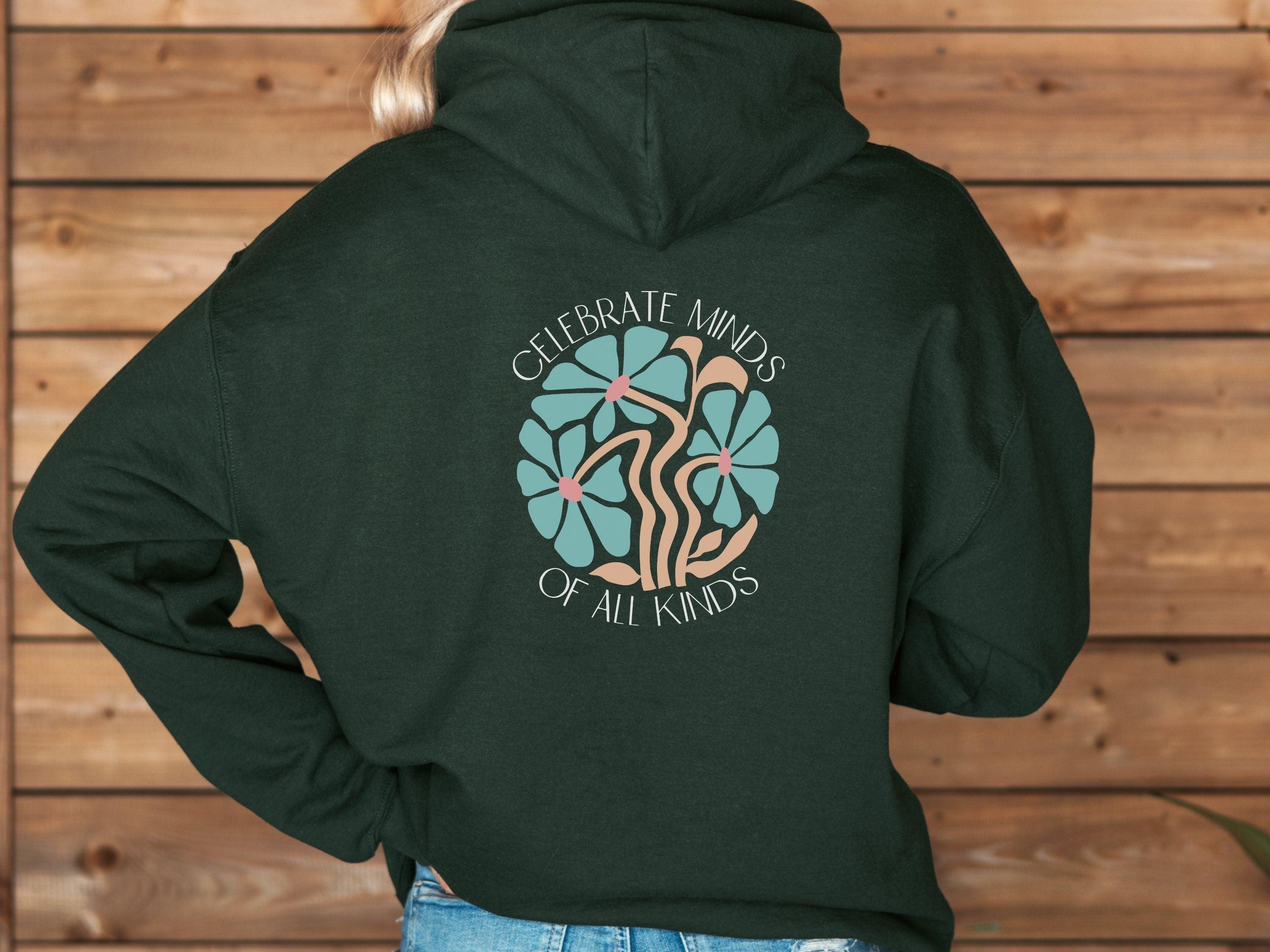 Celebrate Minds of All Kinds Hoodie-Neurodiversity, ADHD & Autism Awareness & Acceptance Hoodie by Daily Bloom