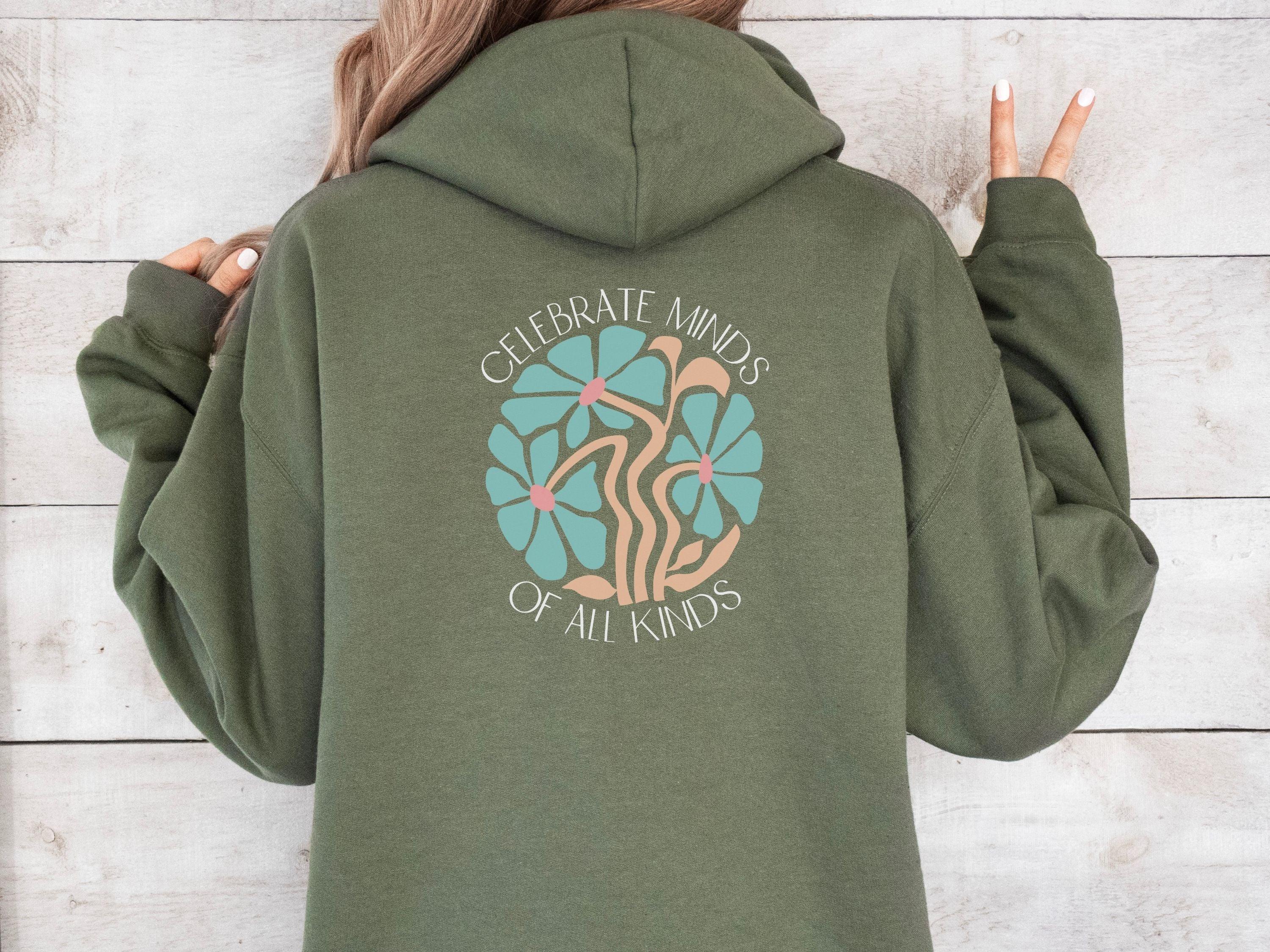 Celebrate Minds of All Kinds Hoodie-Neurodiversity, ADHD & Autism Awareness & Acceptance Hoodie by Daily Bloom