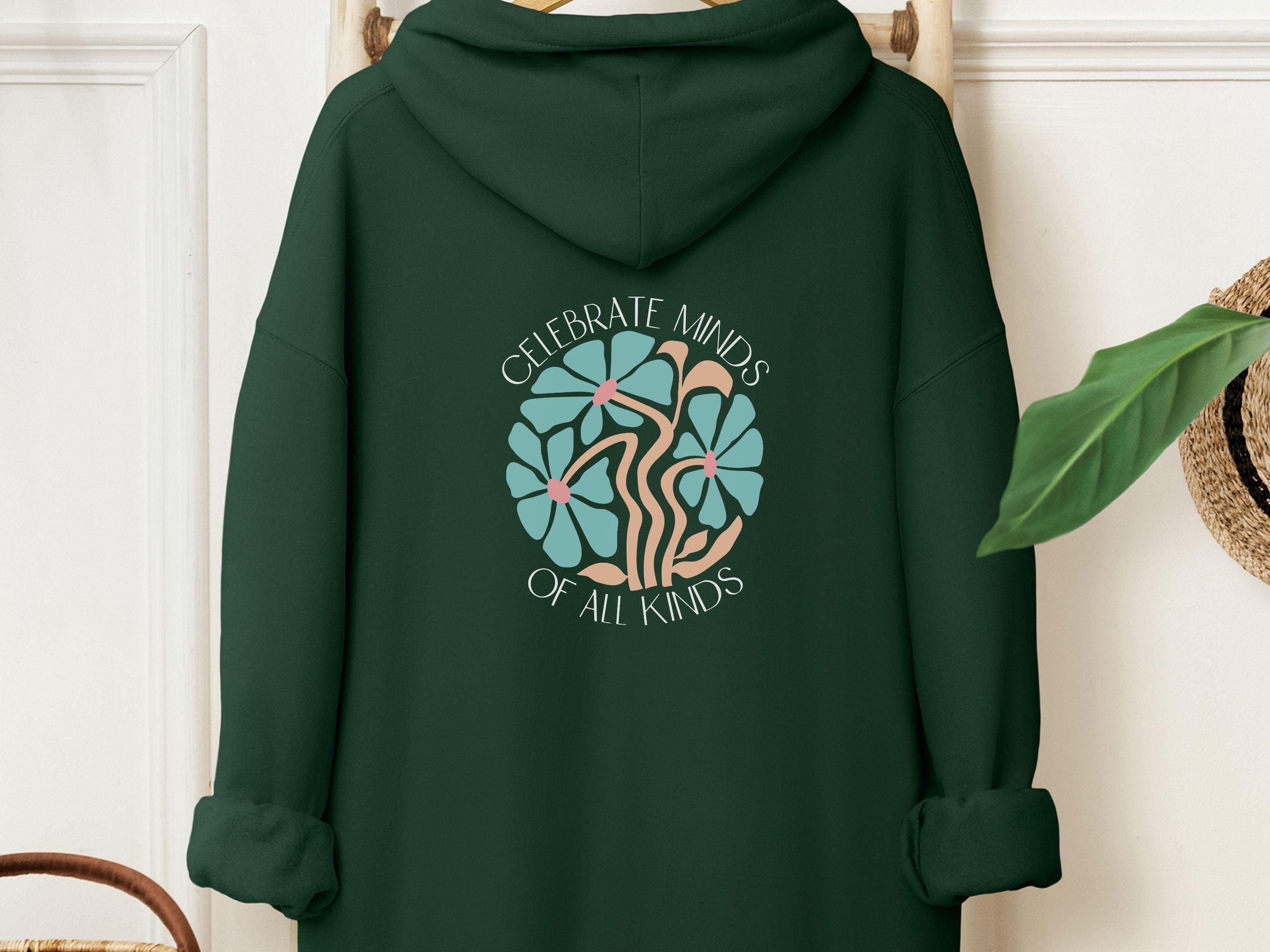Celebrate Minds of All Kinds Hoodie-Forest Green-Neurodiversity, ADHD & Autism Awareness & Acceptance Hoodie by Daily Bloom