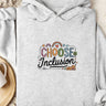 Autism Hoodie - Choose Inclusion Hoodie - Daily Bloom