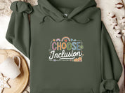 Choose Inclusion Hoodie-Military Green-Neurodiversity, ADHD & Autism Awareness & Acceptance Hoodie by Daily Bloom