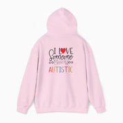 Autism Hoodie By Daily Bloom I Love Someone Who Is Autistic Hoodie Light Pink / S