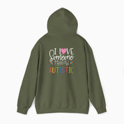 Autism Hoodie By Daily Bloom I Love Someone Who Is Autistic Hoodie Military Green / S