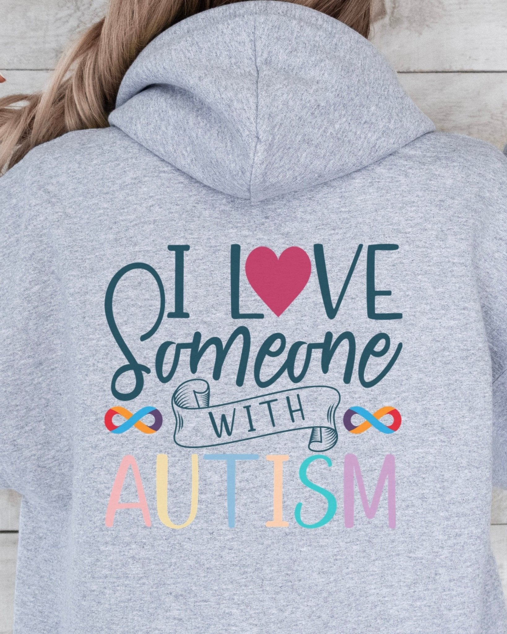 Autism Hoodie - I Love Someone With Autism Hoodie - Daily Bloom