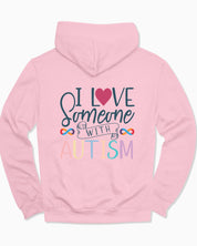 I Love Someone With Autism Hoodie-Light Pink-Neurodiversity, ADHD & Autism Awareness & Acceptance Hoodie by Daily Bloom