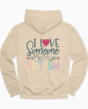I Love Someone With Autism Hoodie-Sand-Neurodiversity, ADHD & Autism Awareness & Acceptance Hoodie by Daily Bloom