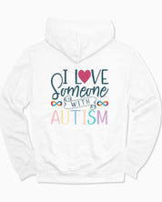 I Love Someone With Autism Hoodie-White-Neurodiversity, ADHD & Autism Awareness & Acceptance Hoodie by Daily Bloom