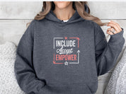 Include Accept Empower Hoodie-Neurodiversity, ADHD & Autism Awareness & Acceptance Hoodie by Daily Bloom