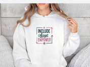 Include Accept Empower Hoodie-Neurodiversity, ADHD & Autism Awareness & Acceptance Hoodie by Daily Bloom