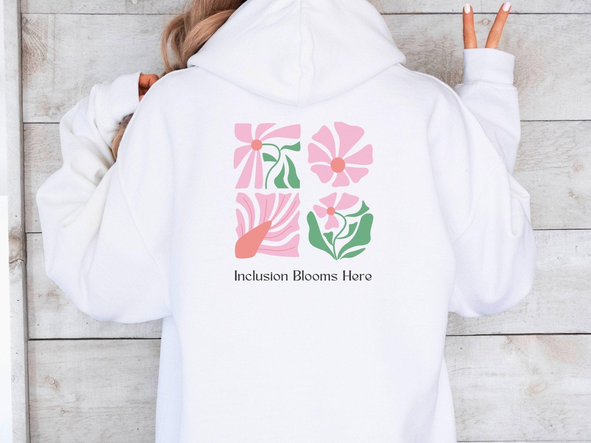 Autism Hoodie - Inclusion Blooms Here Hoodie - Daily Bloom