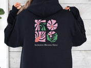 Inclusion Blooms Here Hoodie-Neurodiversity, ADHD & Autism Awareness & Acceptance Hoodie by Daily Bloom
